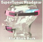 Superfluous Headgear